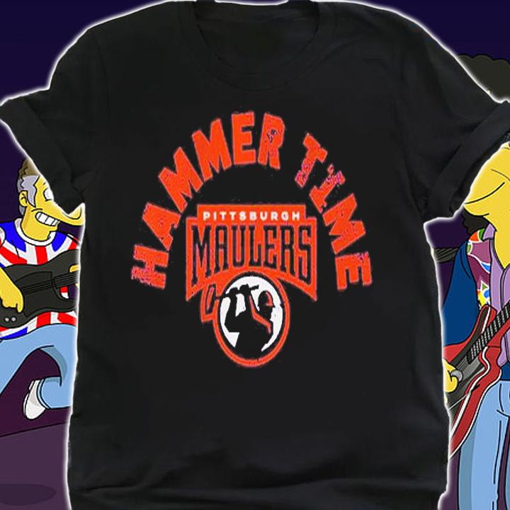 Pittsburgh Maulers Hammer Time T-Shirt shirt