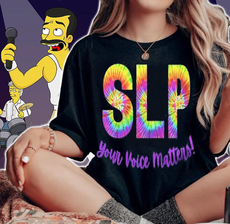 Speech Therapy Tie Dye Slp Therapist Your Voice Matters Shirt woman shirt