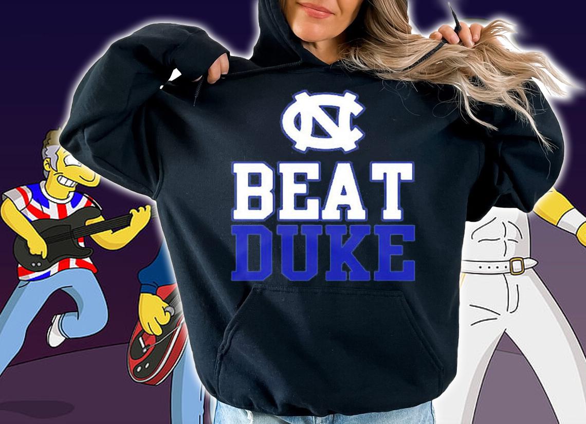 UNC Beat Duke T-Shirt hoodie