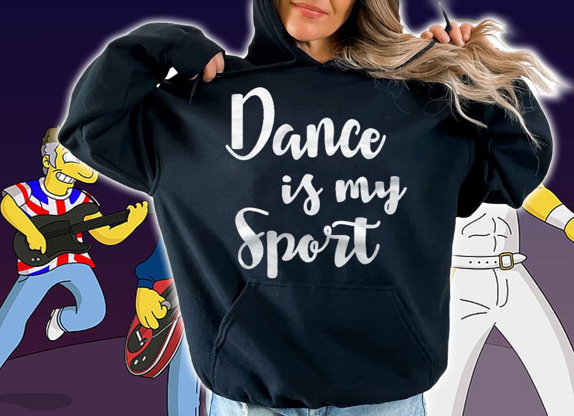 Dance Is My Sport Ballet Dance Quote Gift Shirt