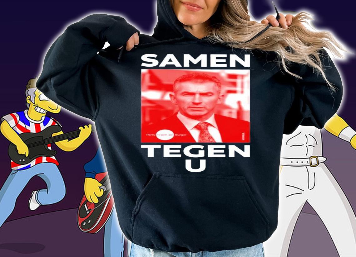 Samen Tegen U Shirt