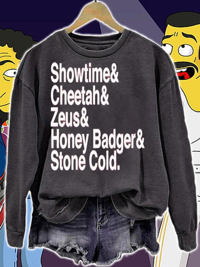 Showtime And Cheetah And Zeus And Honey Badger And Stone Cold Shirt