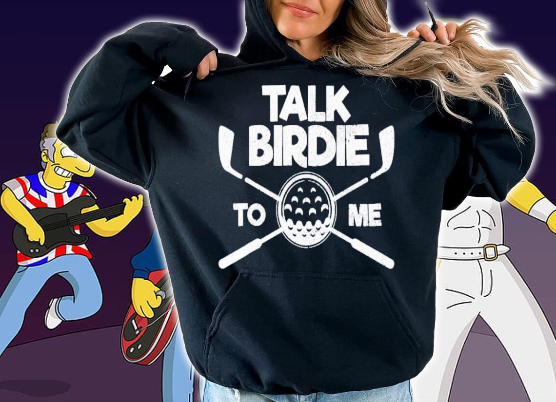 Talk Birdie To Me Golf Lover Father's Day Shirt