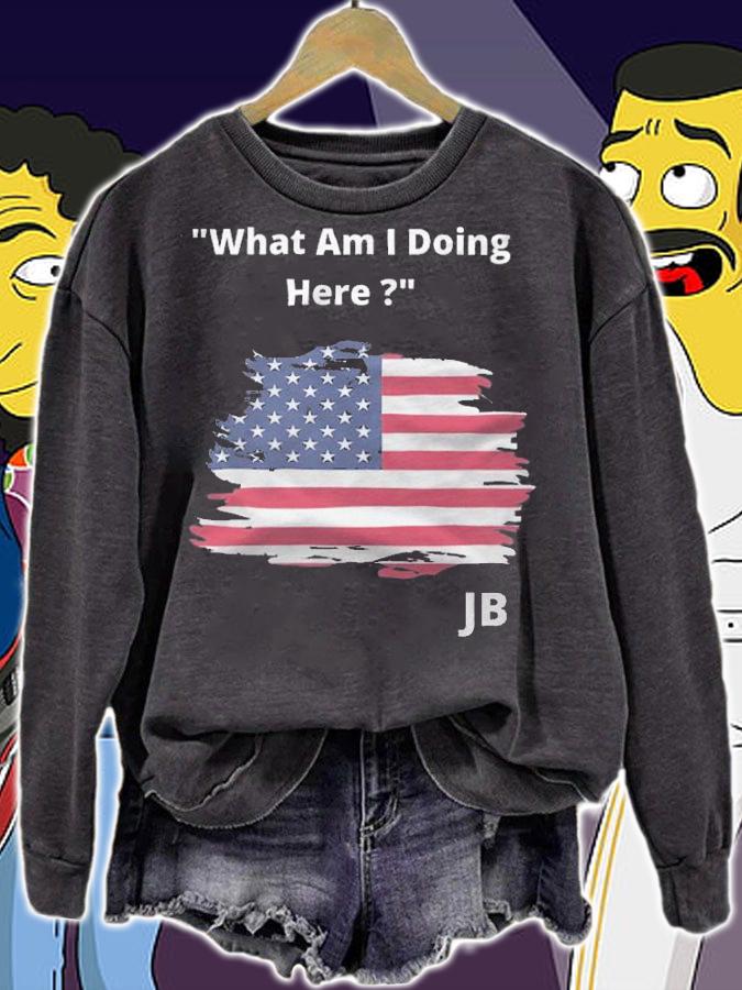 Official what Am I Doing Here USA Flag T-Shirt