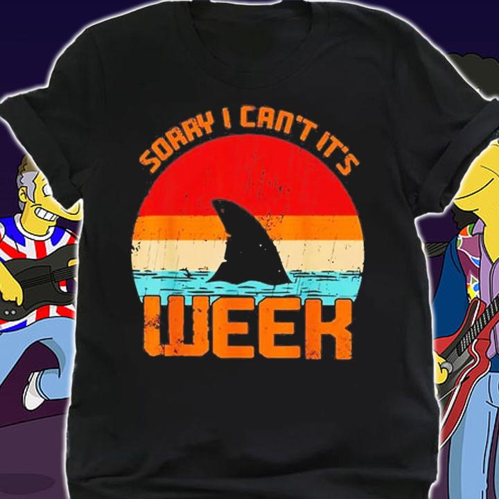 Vintage Sorry I Cant Its Week Funny Shark Gift T-Shirt shirt