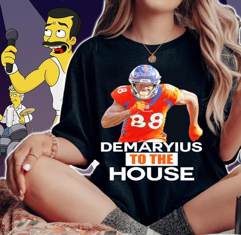 Demaryius Thomas To The House Shirt woman shirt