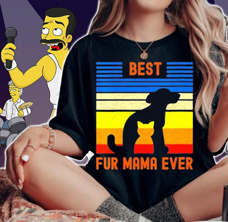 Funny Best Fur Mama Ever Vintage Retro Dog Cat Mom Owner T-Shirt woman shirt