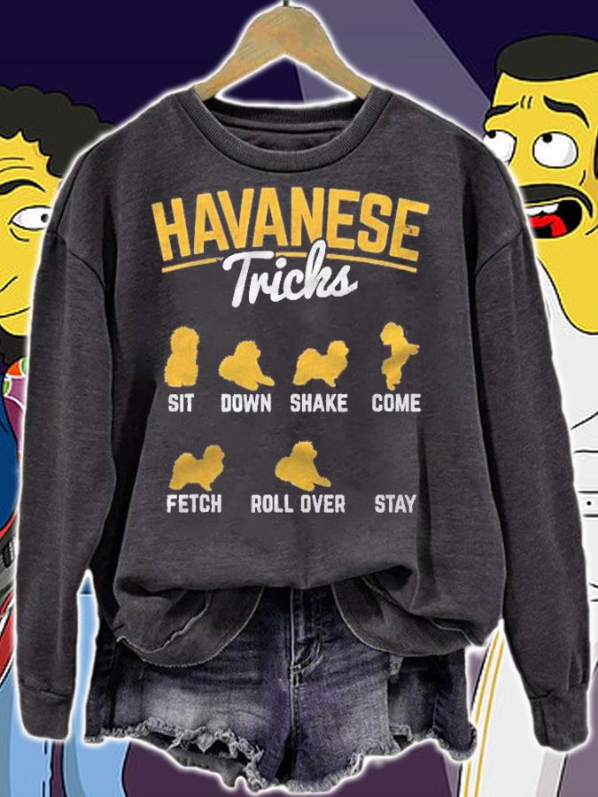 Havanese Tricks Havanese Pet Owner Dog Lover Shirt