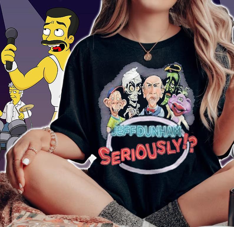 Jeff Dunham seriously T-shirt woman shirt