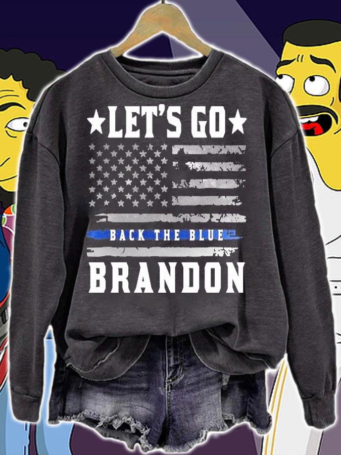 Lets Go Back The Blue Brandon T-Shirt sweatshirt
