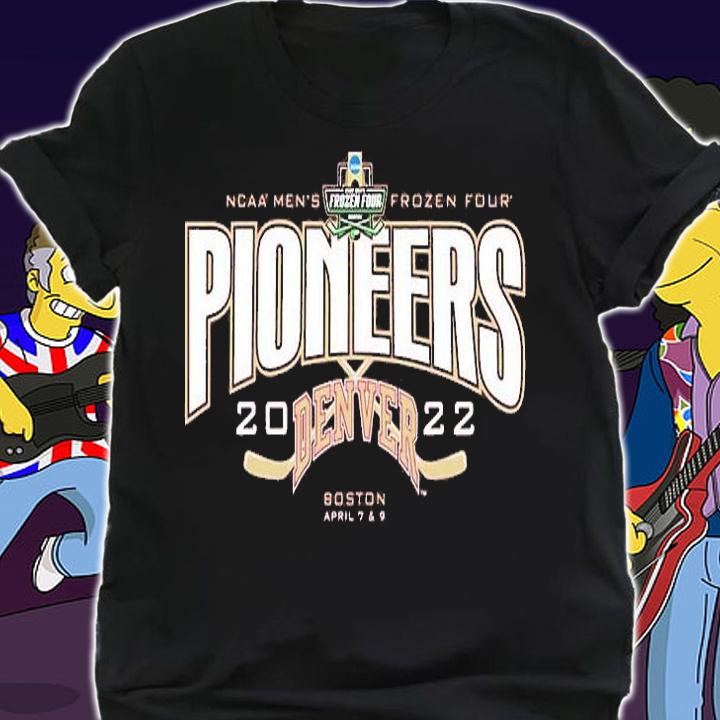 Pioneers Denver 2022 NCAA Men's Four Boston T-Shirt