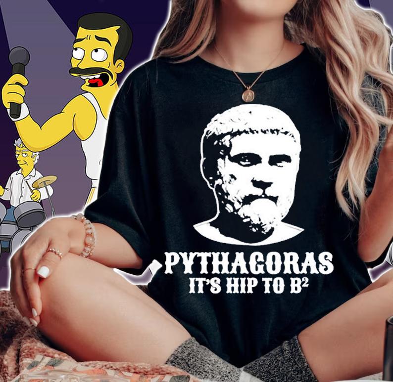 Pythagoras Shirt Hip To Be Square Funny Math Nerd T-Shirt