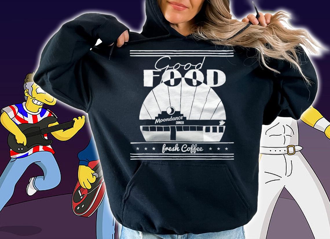 Tick boom good food moondance diner fresh coffee T-shirt hoodie