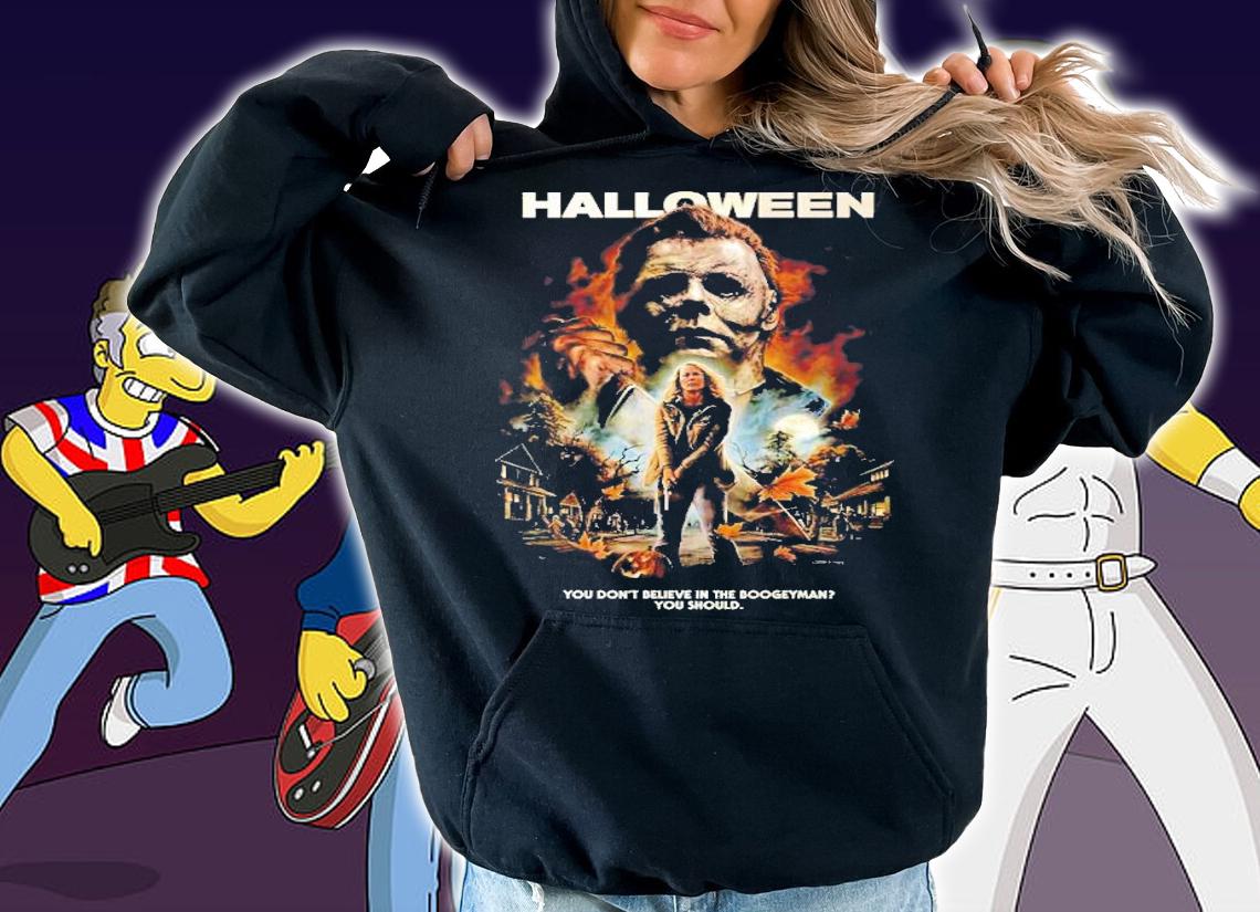 Halloween You Dont Believe In The Boogeyman You Should Gift Shirt