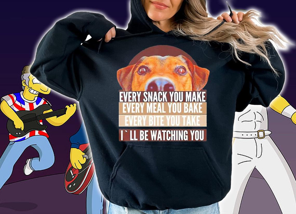 Ill Be Watching You , Dogs Lovers T-Shirt hoodie