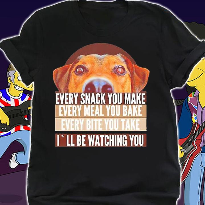 Ill Be Watching You , Dogs Lovers T-Shirt shirt