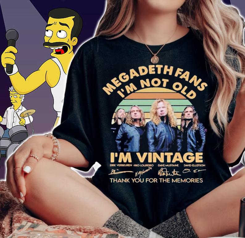Megadeth Band Fans I'm Not Old I'm Vintage Signatures Thank You For The Memories Shirt