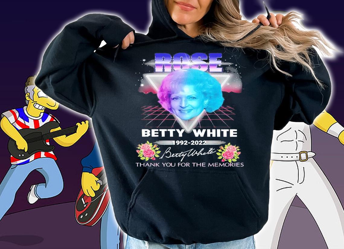 Rose Betty White 1992-2022 Signatures Thank You For The Memories Shirt