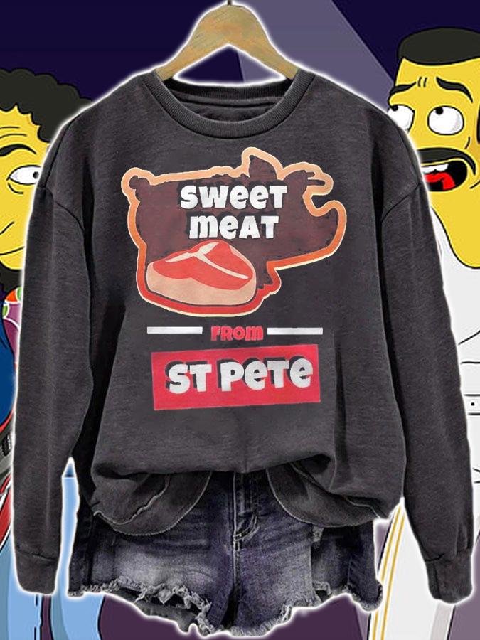 Sweet Meat From St Pete Premium Shirt sweatshirt