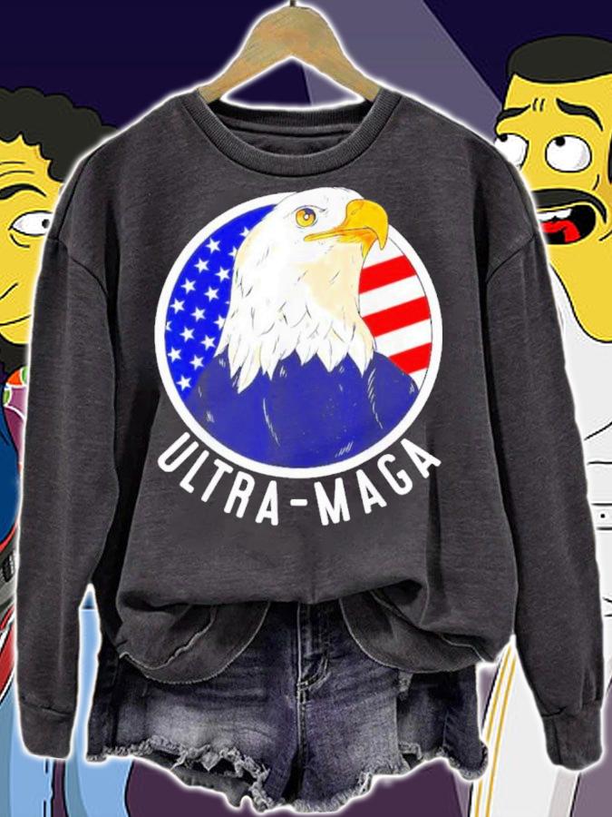 Ultra MAGA Great MAGA King Pro Trump Eagle Shirt sweatshirt