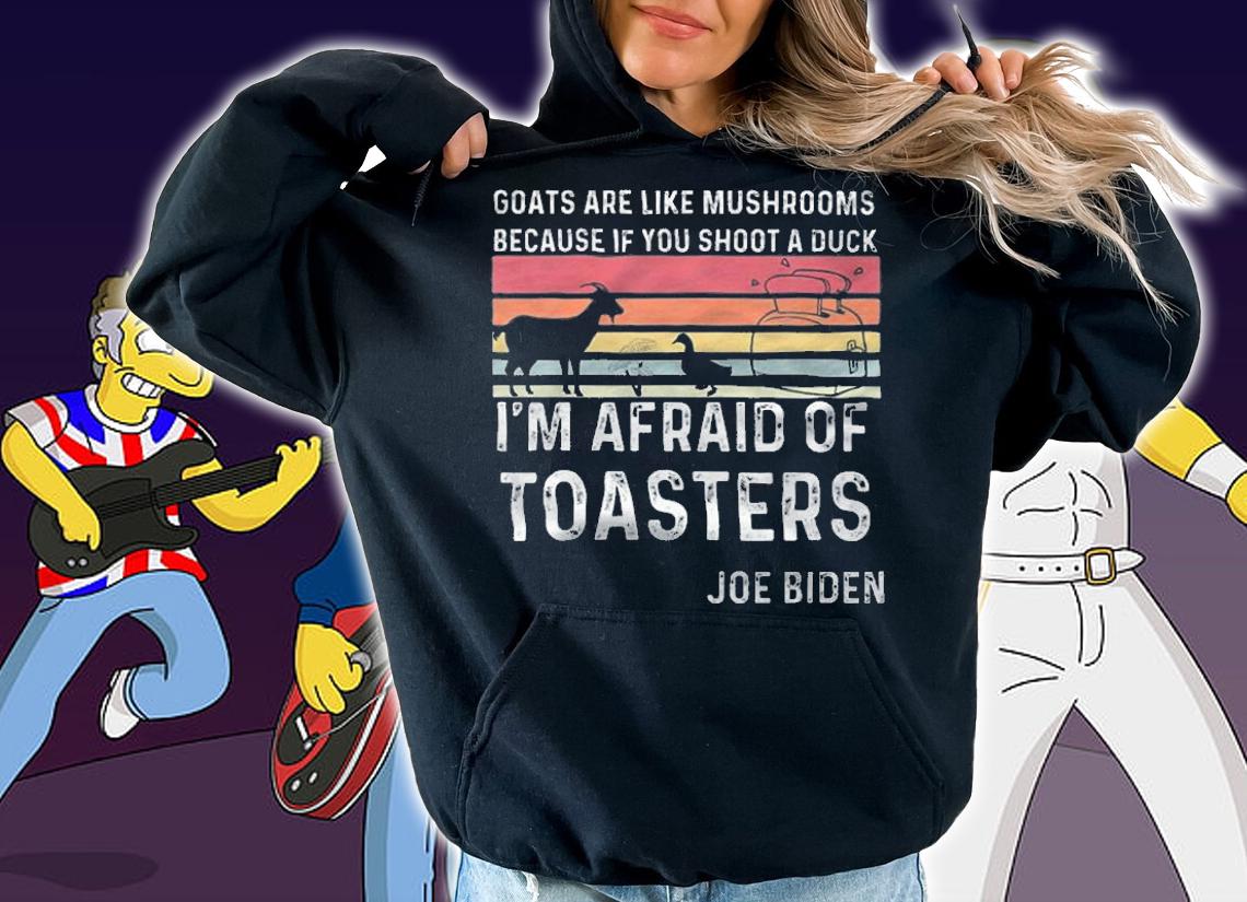 Goats Are Like Mushrooms Because If You Shoot A Duck Retro Joe Biden T-Shirt