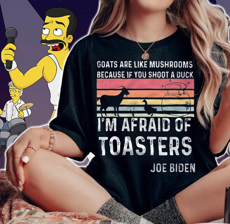 Goats Are Like Mushrooms Because If You Shoot A Duck Retro Joe Biden T-Shirt