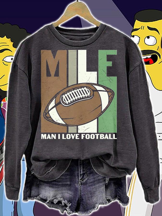 MILF Man I Love Football American Football Funny T-Shirt sweatshirt