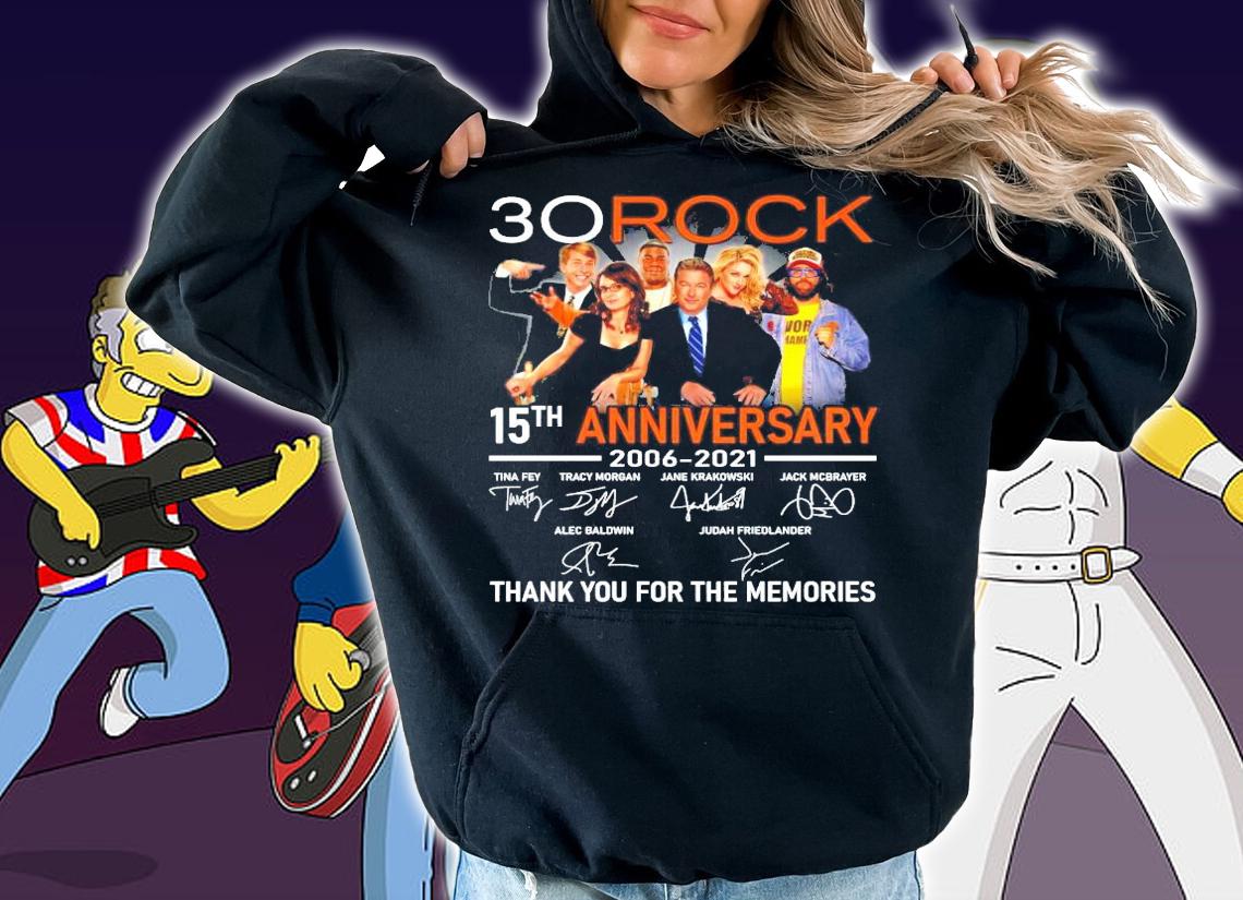 30 Rock 15th anniversary 2006-2021 signatures t-shirt hoodie