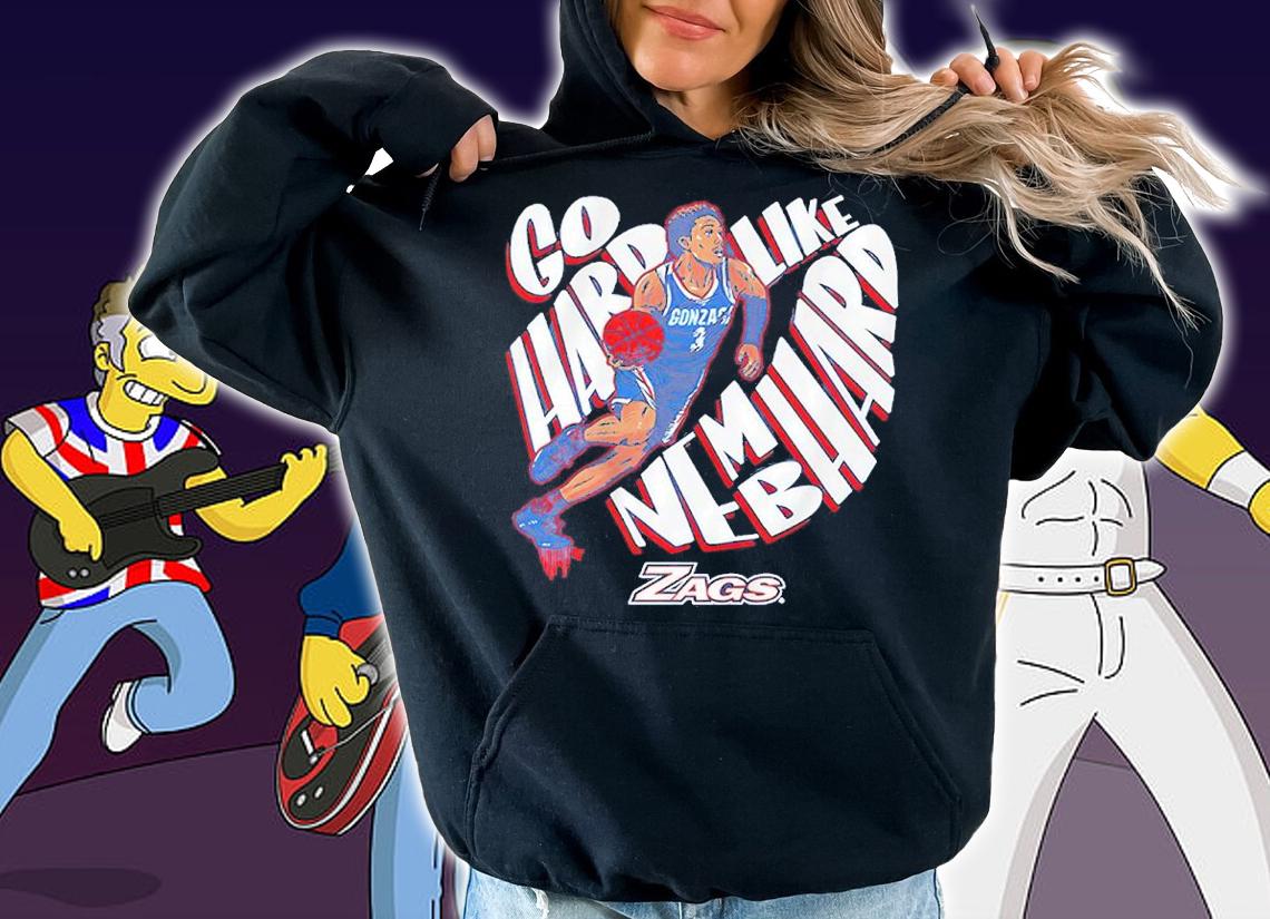 Gonzaga Go Hard Like Nembhard Shirt hoodie