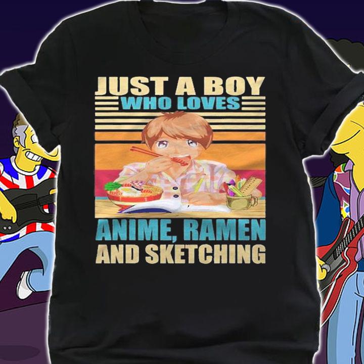 Just A Boy Who Loves Anime Ramen And Sketching Retro Anime shirt shirt