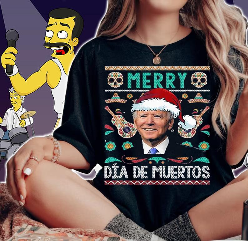 Merry Da De Muertos Santa Joe Biden Ugly Christmas T-Shirt woman shirt