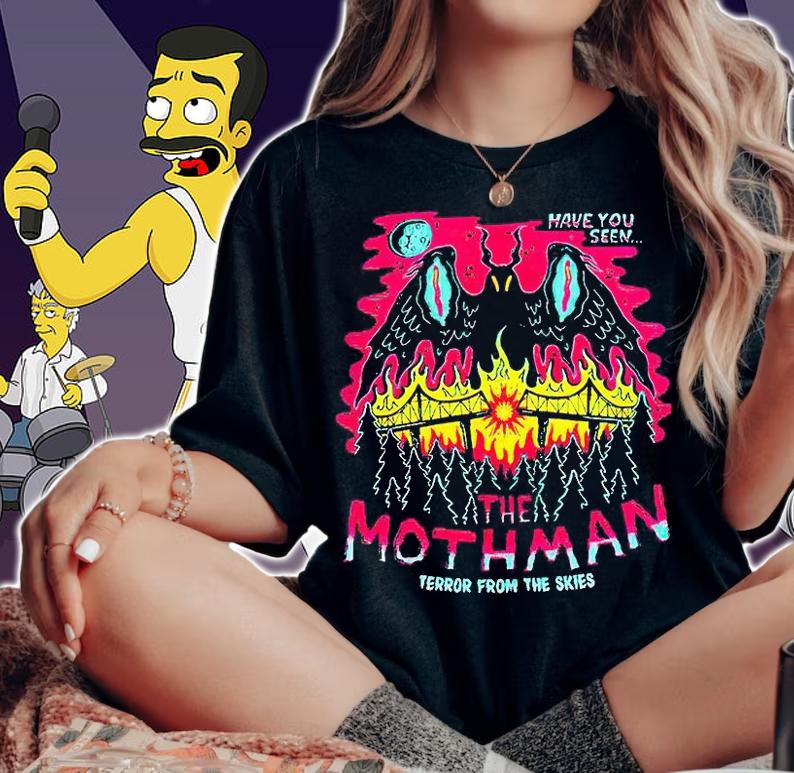 Have You seen the Mothman terror from the skies T-shirt