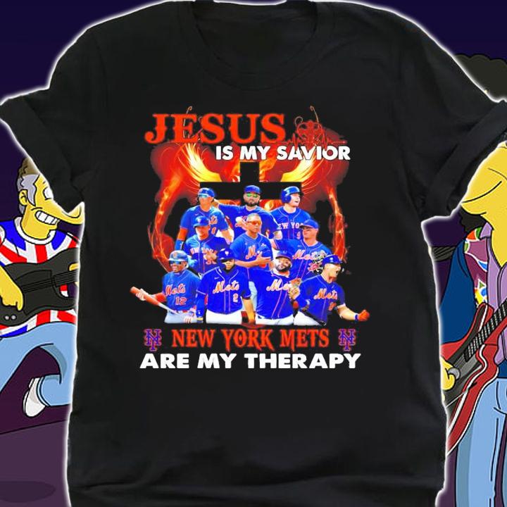 Jesus is my savior New York Mets are my therapy shirt shirt