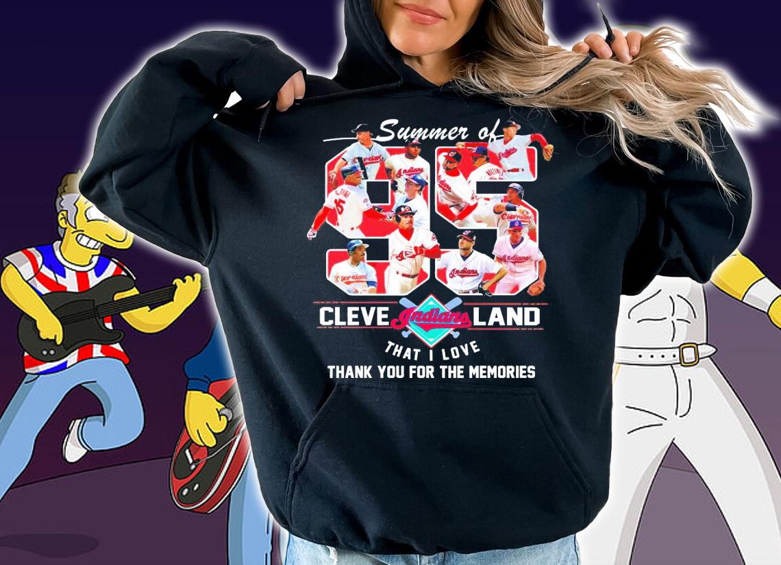 Summer of Cleveland Indians that I love shirt