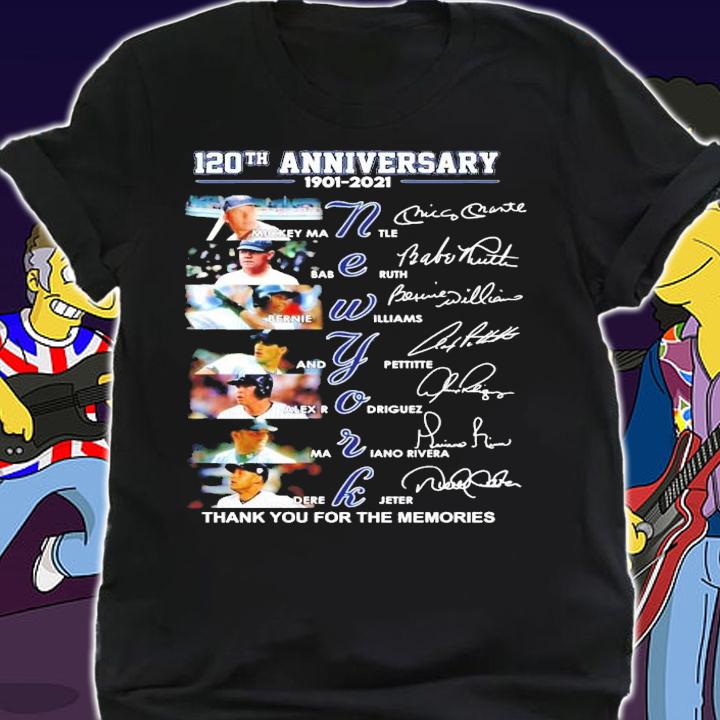 120th anniversary 1901-2021 signature thank you for the memories shirt shirt