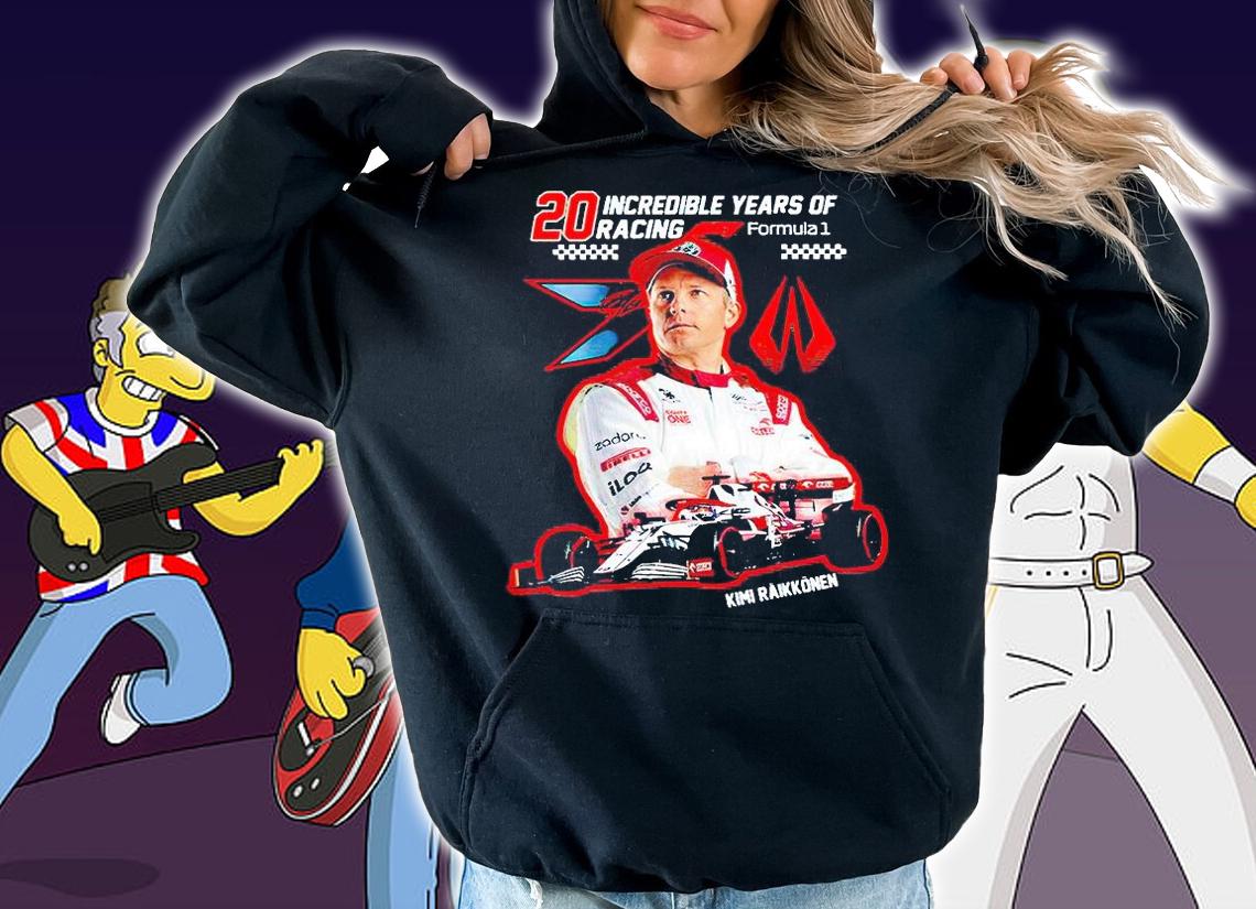 20 incredible years of racing formula Kimi Raikkonen T-shirt hoodie