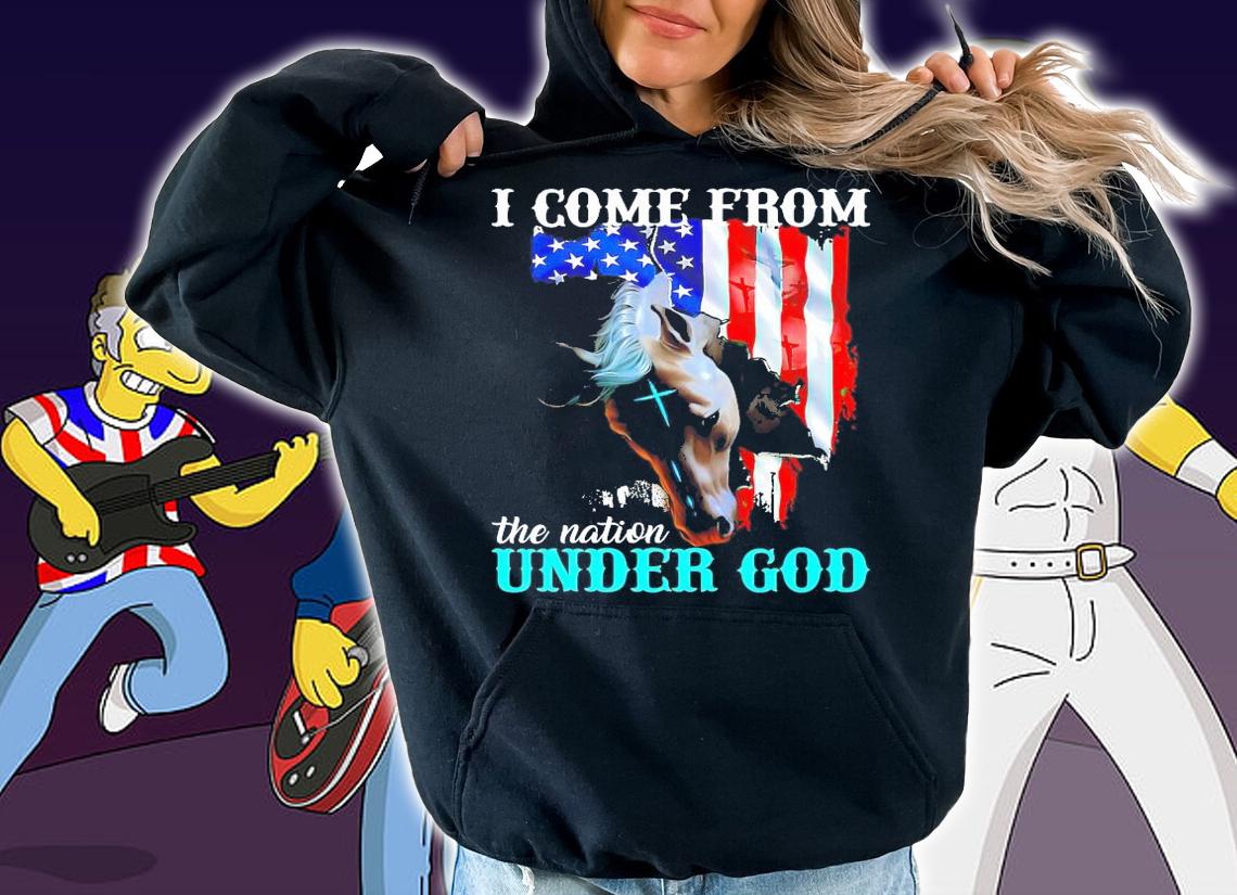 Horse American flag I come from the nation under god shirt hoodie
