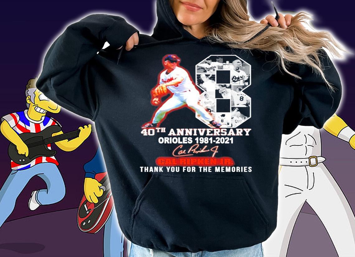 40th anniversary Orioles 1981-2021 Cal Ripken Jr signature shirt hoodie