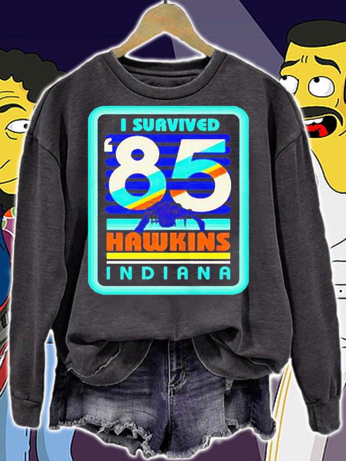 I survived '85 Hawkins Indiana T-shirt sweatshirt