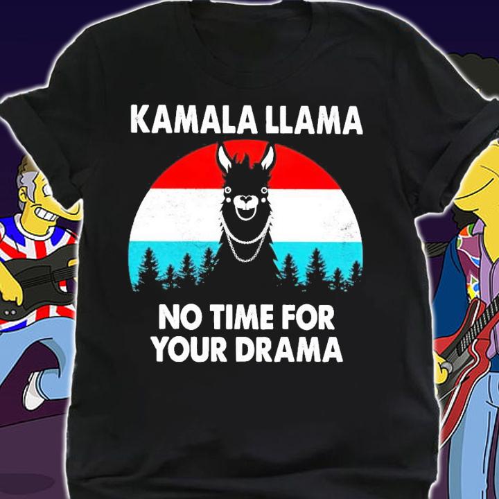 Kamala Llama no time for your drame vintage shirt