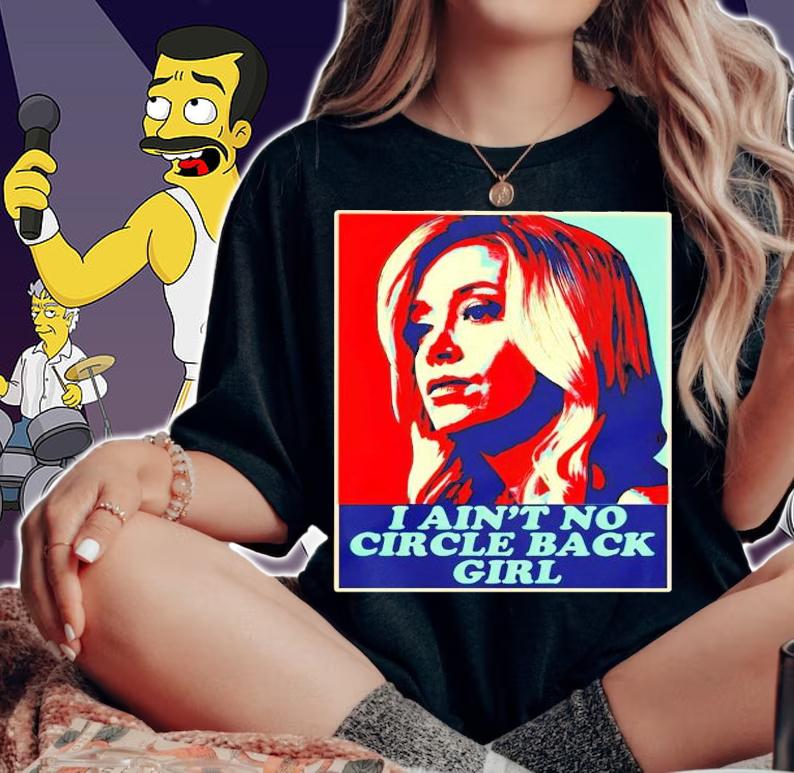 Kayleigh Mcenany I ain't no circle back girl shirt woman shirt