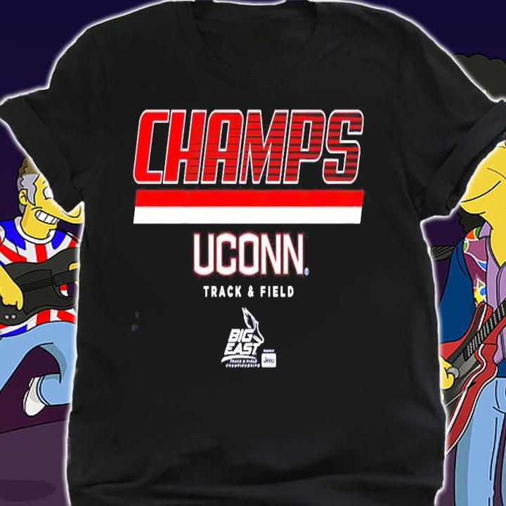 UConn Track and Field Champs shirt shirt