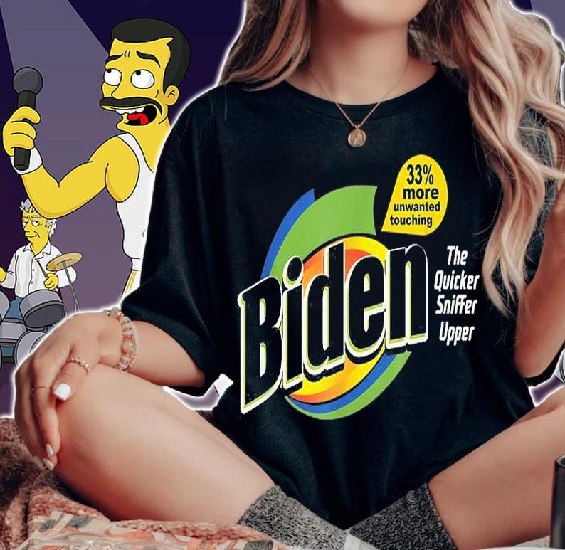 Biden 33% More Unwanted Touching The Quicker Sniffer Upper Shirt woman shirt