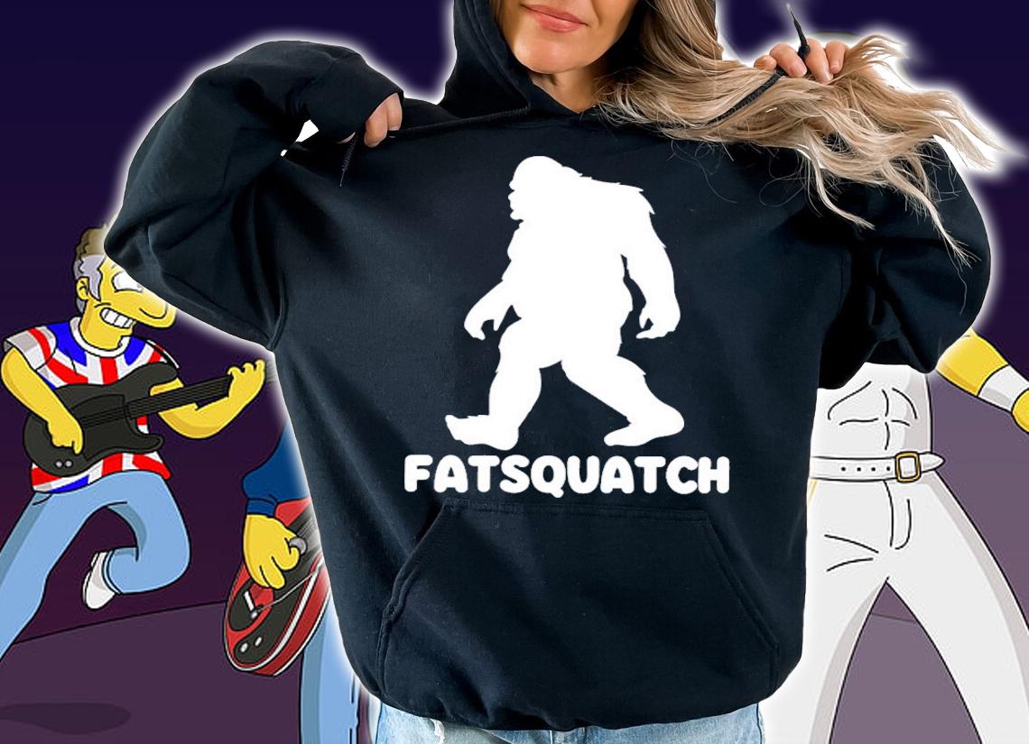 Bigfoot Fatsquatch t-shirt hoodie