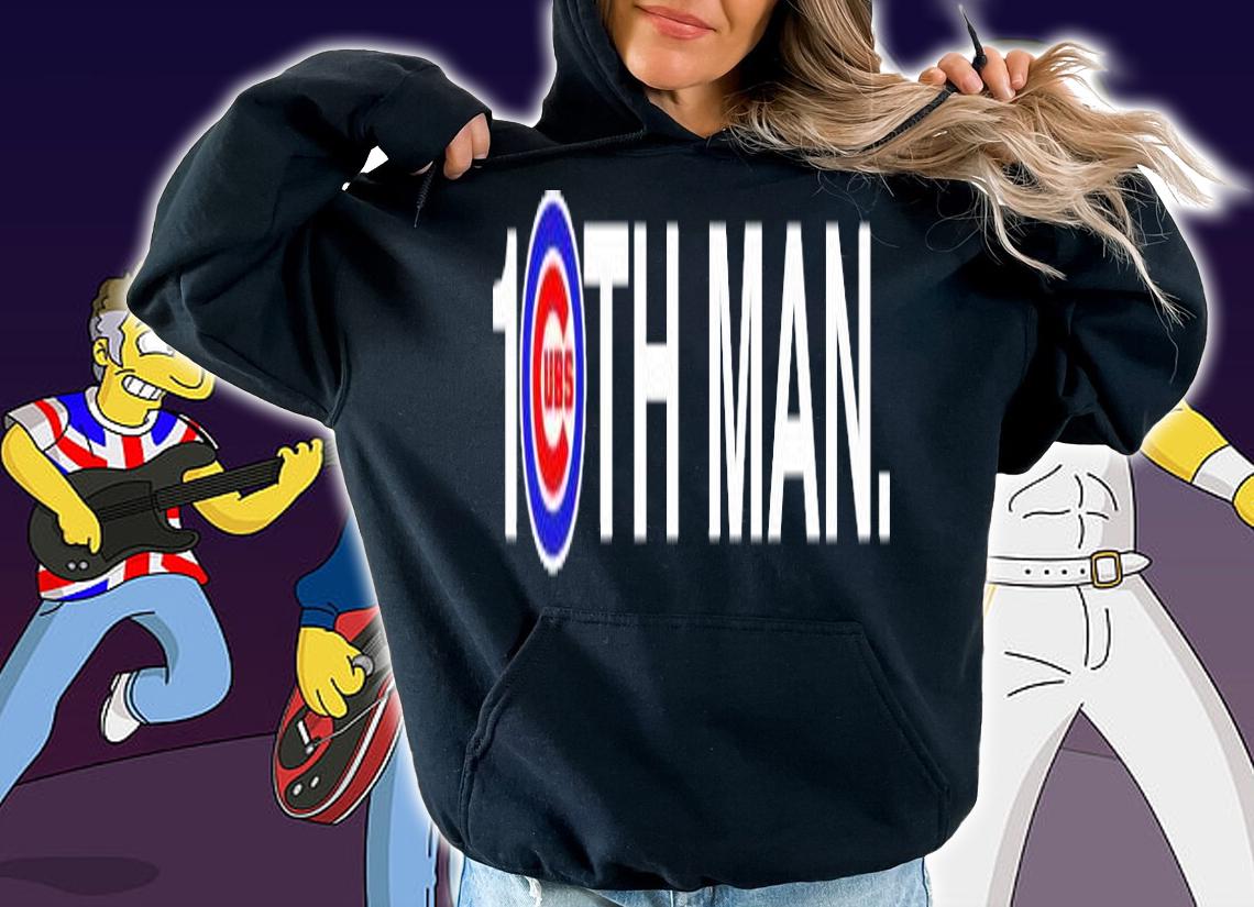 Cubs 1th man shirt, hoodie, sweater and tank top hoodie