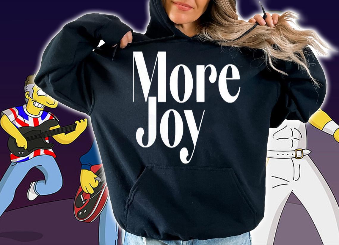 More Joy shirt, hoodie, sweater and tank top hoodie