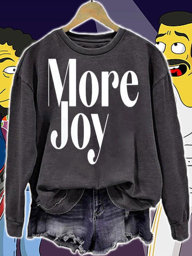More Joy shirt, hoodie, sweater and tank top sweatshirt
