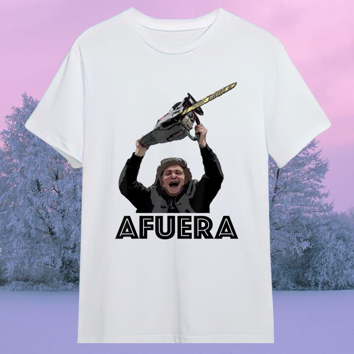 President Milei Afuera Shirt