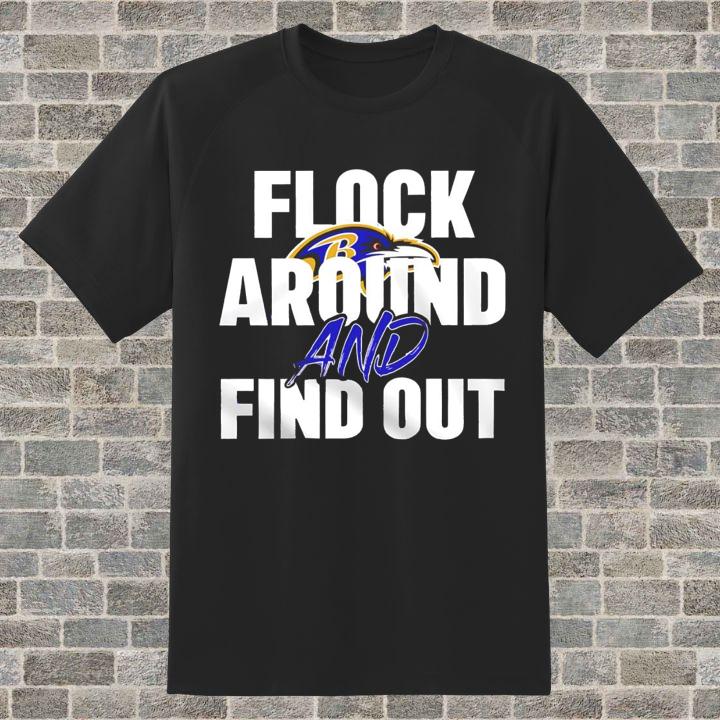Lamar Jackson Baltimore Ravens Flock Around And Find Out T-Shirt