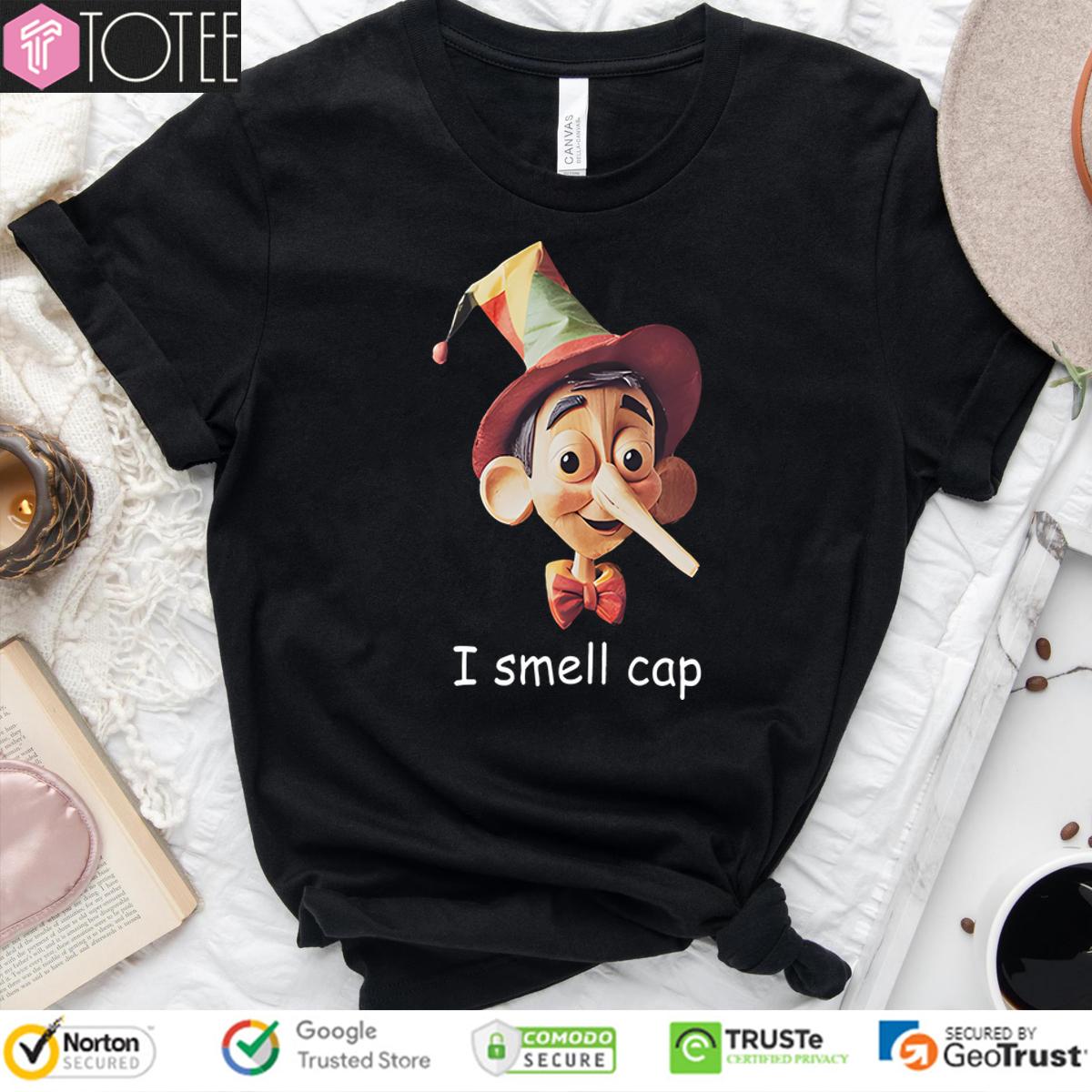 I Smell Cap Puppet Pinocchio Shirt